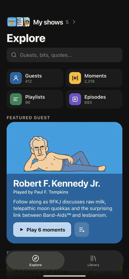 Explore across five CBB World shows, with episode, guest, Moment and playlist browsing and a featured Robert F. Kennedy Jr. character card.